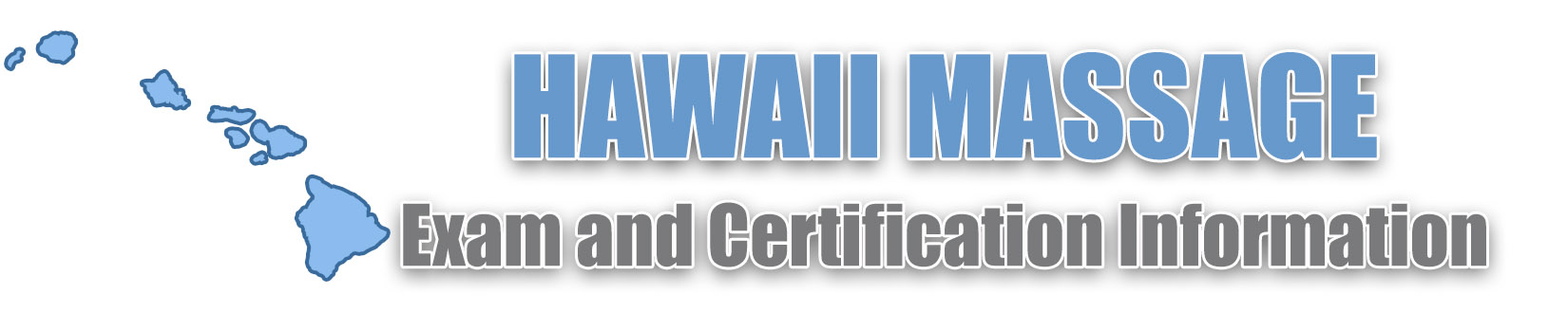 Hawaii MBLEX Massage Exam and Certification Information