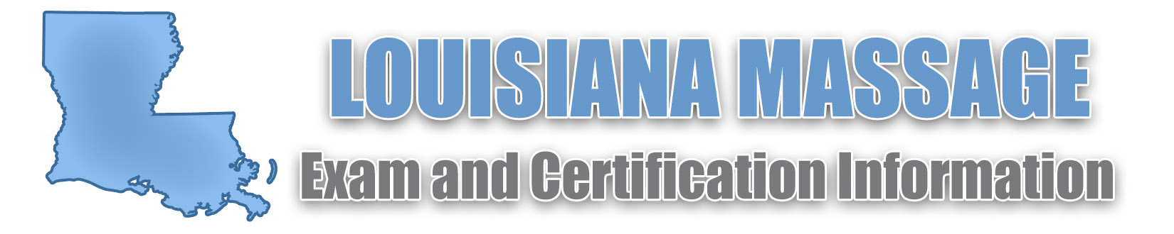 Louisiana MBLEX Massage Exam and Certification Information