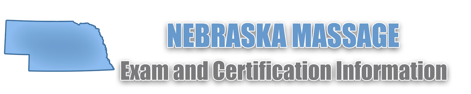 Nebraska MBLEX Massage Exam and Certification Information