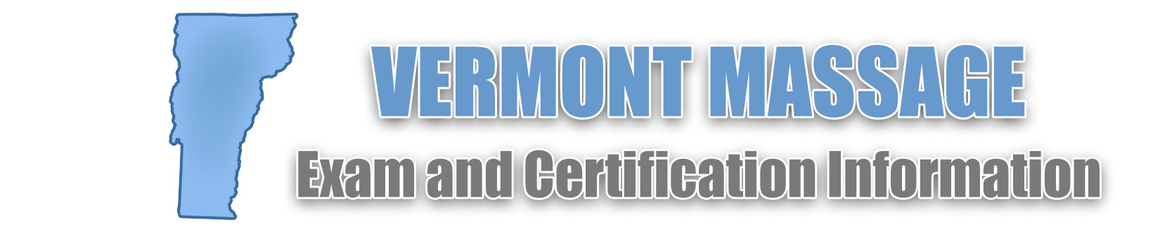 Vermont MBLEX Massage Exam and Certification Information
